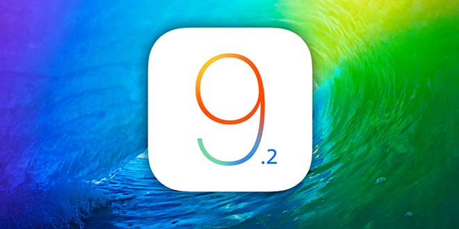 Apple iOS 9.2 Özellikleri