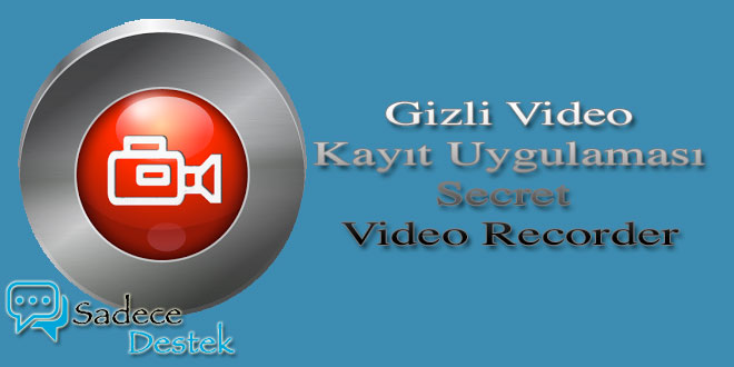 Secret Video Recorder