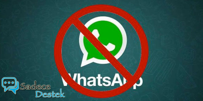 WhatsApp Kullanımına Yasak Geldi!